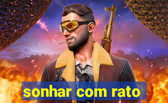 sonhar com rato